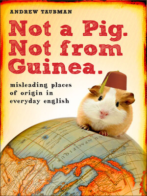 cover image of Not a Pig. Not from Guinea.